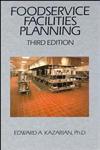 Foodservice Facilities Planning 3rd Edition,0471290637,9780471290636