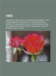 1065 List of State Leaders in 1065, Great German Pilgrimage of 1064-1065, 1065 in Art,,1155950038,9781155950037