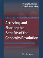 Accessing and Sharing the Benefits of the Genomics Revolution,1402058217,9781402058219