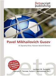 Pavel Mikhailovich Gusev,6135013653,9786135013658