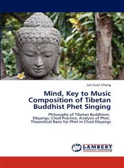 Mind, Key to Music Composition of Tibetan Buddhist Phet Singing,3848424592,9783848424597