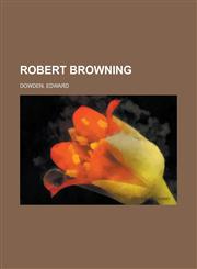 Robert Browning,1443248223,9781443248228