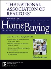 The National Association of Realtors Guide to Home Buying,047003789X,9780470037898