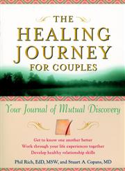 The Healing Journey for Couples Your Journal of Mutual Discovery,0471254703,9780471254706