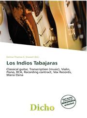 Los Indios Tabajaras,613496963X,9786134969635