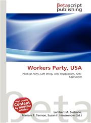 Workers Party, USA,6133429437,9786133429437
