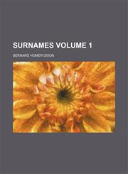 Surnames Volume 1,123654496X,9781236544964
