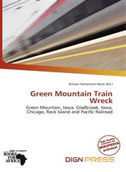 Green Mountain Train Wreck,6135759949,9786135759945