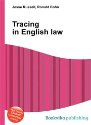 Tracing in English Law,5510680911,9785510680911