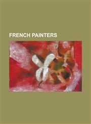 French painters Marc Chagall, Amanda Lear, Albert Gleizes, Jean Metzinger, Marcel Duchamp, Jean Auguste Dominique Ingres, Henri Matisse, Bracha L. Ettinger, Camille Pissarro, Edgar Degas, Robert Antoine Pinchon, Paul Cézanne,1230690034,9781230690032