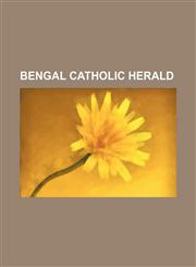 Bengal Catholic Herald,1236636694,9781236636690