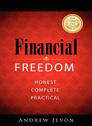 FINANCIAL FREEDOM on the go Honest. Complete. Practical.,1465358846,9781465358844