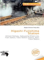 Higashi-Fujishima Station,6137228673,9786137228678