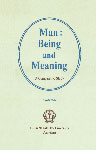 Man : Being and Meaning A Comparative Study of Guru Nanak's Philosophy and Indian Philosophy 1st Edition