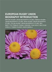 European rugby union biography Introduction British rugby union biography stubs, French rugby union biography stubs,1233273558,9781233273553