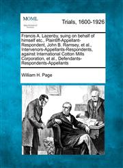 Francis A. Lazenby, suing on behalf of himself etc., Plaintiff-Appellant-Respondent, John B. Ramsey, et al., Intervenors-Appellants-Respondents, against International Cotton Mills Corporation, et al., Defendants-Respondents-Appellants,127550356X,9781275503564