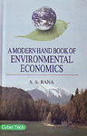 A Modern Hand Book of Environmental Economics 1st Edition,8178846004,9788178846002