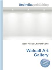 Walsall Art Gallery,551198891X,9785511988917