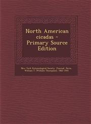 North American cicadas - Primary Source Edition,1294048481,9781294048480
