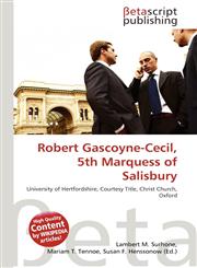 Robert Gascoyne-Cecil, 5th Marquess of Salisbury,6133061685,9786133061682