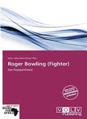 Roger Bowling (Fighter),6137808319,9786137808313