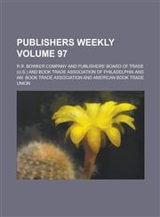Publishers Weekly Volume 97,1130689069,9781130689068