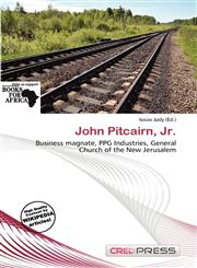 John Pitcairn, Jr.,6138068572,9786138068570