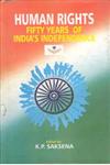 Human Rights Fifty Years of India's Independence,8121206057,9788121206051