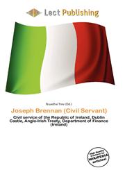 Joseph Brennan (Civil Servant),6135965697,9786135965698
