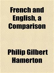 French and English, a Comparison,1152760572,9781152760578