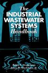 The Industrial Wastewater Systems Handbook,1566702097,9781566702096