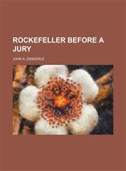 Rockefeller Before a Jury,1151588121,9781151588128