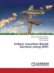 Indoor Location Based Services Using Wifi,3659410918,9783659410918