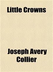 Little Crowns,1151543241,9781151543240