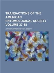 Transactions of the American Entomological Society (V. 39 1913),115356596X,9781153565967