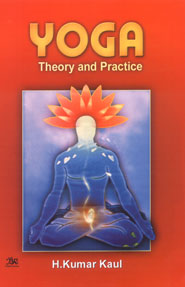 Yoga Theory and Practice 2nd Edition,8176463663,9788176463669