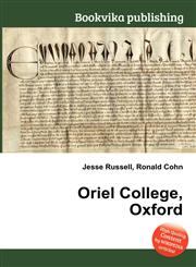 Oriel College, Oxford,551054175X,9785510541755