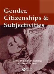 Gender, Citizenships and Subjectivities,1405100265,9781405100267