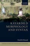 Kayardild Morphology and Syntax,0199654875,9780199654871