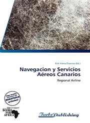 Navegacion y Servicios Aéreos Canarios,613881729X,9786138817291