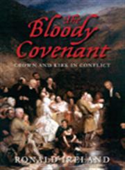 The Bloody Covenant,0752475991,9780752475998