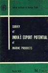 Survey of India's Export Potential of Marine Products Vol. 1