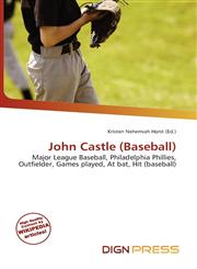 John Castle (Baseball),6136503654,9786136503653