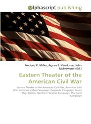 Eastern Theater of the American Civil War,6130070144,9786130070144