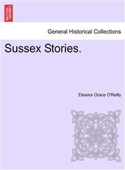 Sussex Stories.,1240901623,9781240901623