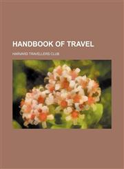 Handbook of travel,1152280554,9781152280557