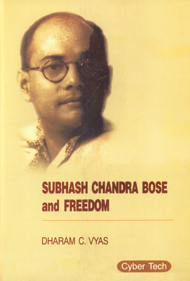 Subhash Chandra Bose and Freedom 1st Edition,8178845601,9788178845609