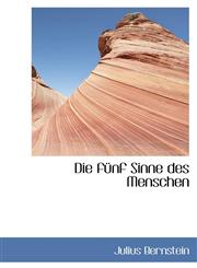 Die fünf Sinne des Menschen,1103980971,9781103980970