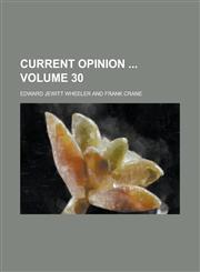 Current Opinion  Volume 30,1236808118,9781236808110