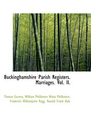 Buckinghamshire Parish Registers. Marriages. Vol. II.,1116755424,9781116755428
